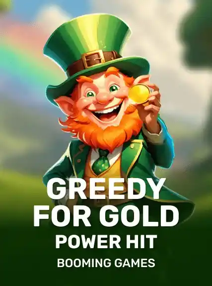 Greedy For Gold